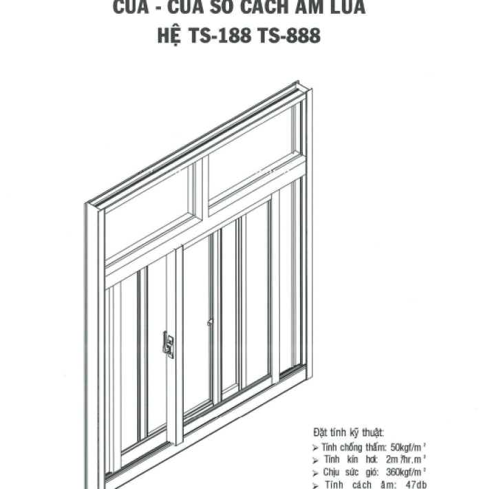 CỬA-CỬA SỔ CÁCH ÂM LÙA HỆ TS-188 & TS-888